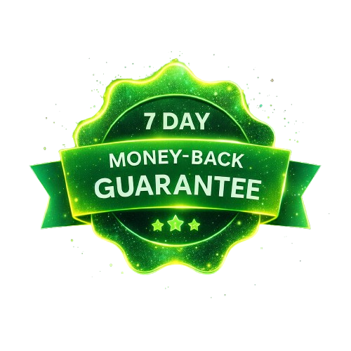 7 Day Money Back Guarantee